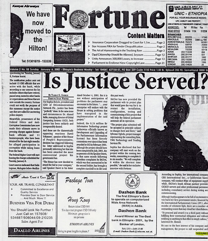 SBCommunications Network Plc. (SbCnet), a unit of CBS International Company, has received order from the Parliament to build the first of its kind Networking project in the government system